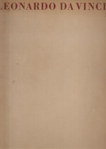 Heinz L�decke - Leonardo da vinci der K�nstler und seine zeit