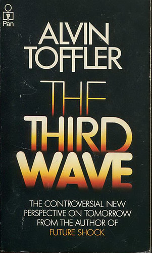Alvin Toffler - The Third Wave