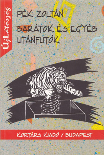 Bartok s egyb utnfutk