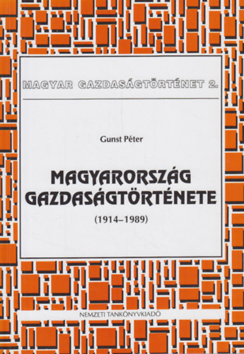 Magyarorszg gazdasgtrtnete (1914-1989)