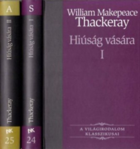 William Makepeace Thackeray - A hisg vsra I-II