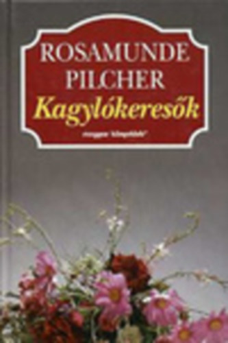 Rosamunde Pilcher - Kagylókeresők