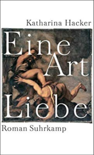 Eine Art Liebe - Roman Suhrkamp