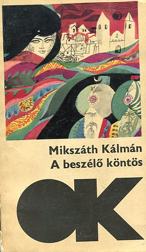 Mikszth Klmn - A beszl knts