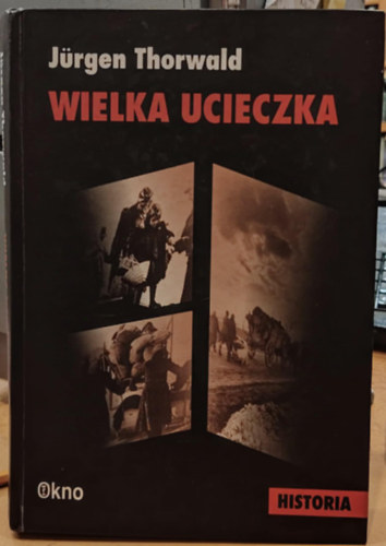 Wielka ucieczka (A nagy menekls)