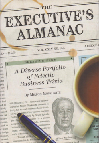 Milton Moskowitz - The Executive's Almanac