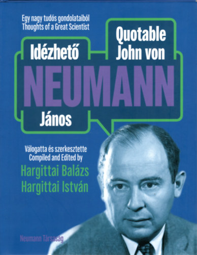 Idzhet Neumann Jnos / Quotable John von Neumann