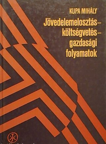 Jvedelemeloszts-kltsgvets-gazdasgi folyamatok