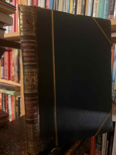 Die Nat�rlichen Pflanzenfamilien I. Teil, 2. Abteilung