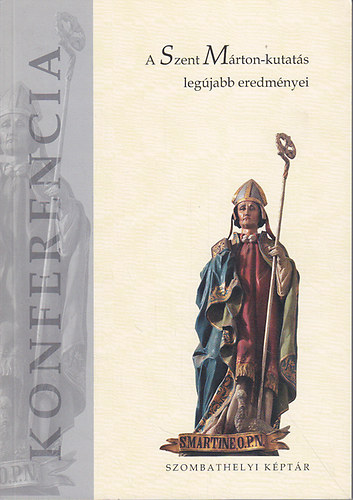 A Szent Mrton-kutats legjabb eredmnyei