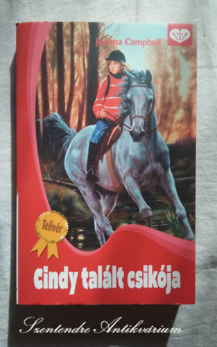 Cindy tallt csikja (Cindy's Runaway Colt) - Nagy Nra fordtsban (Cindy tallt csikja 13.) - Sajt kppel!