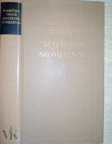 Thaisz - az istenek szomjaznak