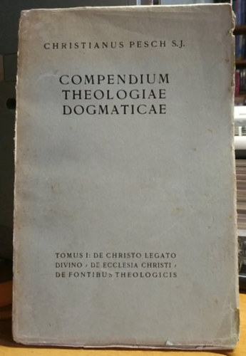 Compendium Theologiae Dogmaticae, Vol. 1