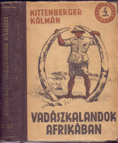 Vadszkalandok Afrikban (Olcs Knyvtr)