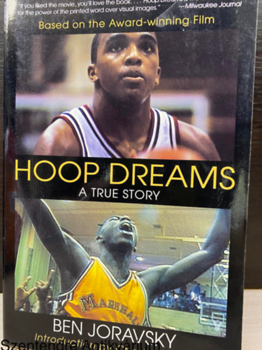 Ben Joravsky - Hoop Dreams: a True Story of Hardship and Triumph by Ben Joravsky (31-Mar-1996) Paperback