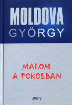 Malom a pokolban