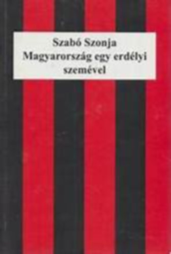 Szab� Szonja - Magyarorsz�g egy erd�lyi szem�vel