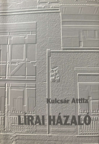 Lrai hzal - Versek s ptszeti grafikk