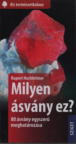 Milyen svny ez? - 80 svny egyszer meghatrozsa (Kis termszetkalauz)