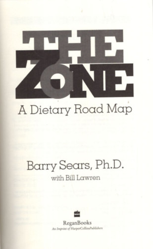 The Zone - A Dietary Road Map