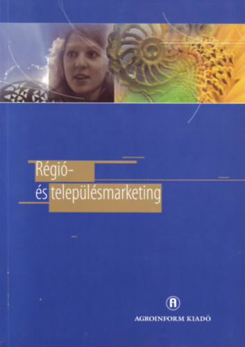 Sarudi Csaba   (szerk.) - Rgi- s teleplsmarketing