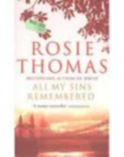 Rosie Thomas - All My Sins Remembered