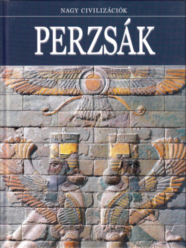 Perzsk - Nagy civilizcik 6