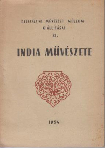 India Mvszete Keletzsiai Mvszeti Mzeum killtsai XI.