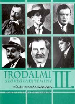 Irodalmi sz�veggy�jtem�ny III.