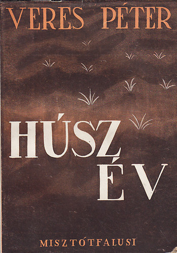 H�sz �v (v�logatott �r�sok gy�jtem�nye)