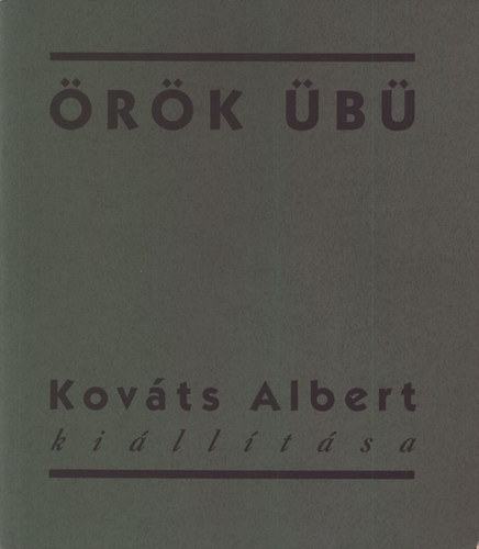 rk b (Kovts Albert killtsa 1997. febr. 18. - mrc. 14.)