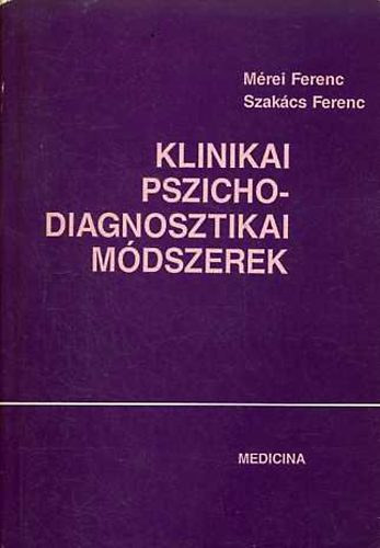 Klinikai pszichodiagnosztikai mdszerek