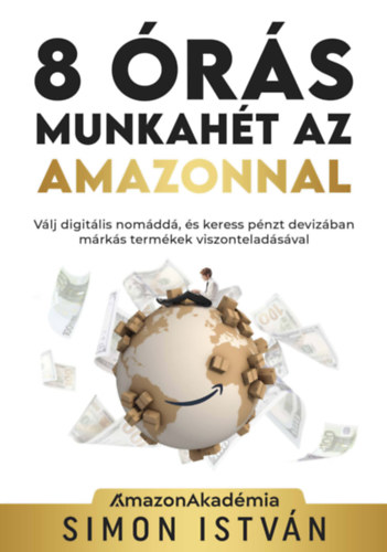 8 rs munkaht az Amazonnal