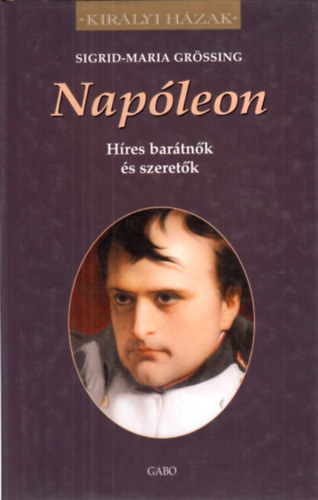 Napleon - Hres bartnk s szeretk