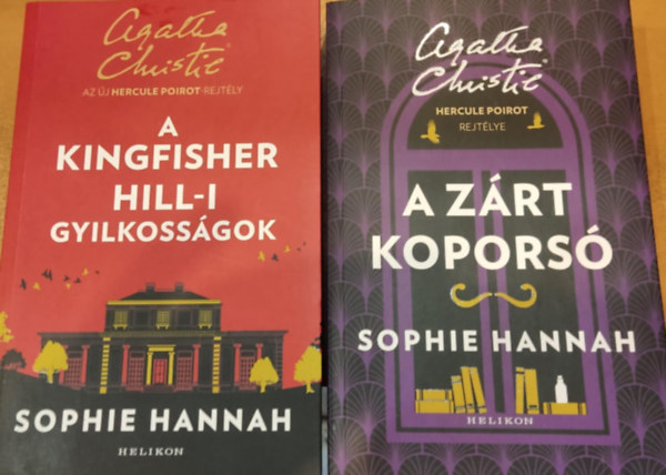 2 db Sophie Hannah, Hercule Poirot rejtly: A Kingfisher Hill-i gyilkossgok + A zrt kopors (Agatha Christie - Hercule Poirot)