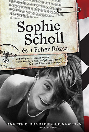 Sophie Scholl s a Fehr Rzsa