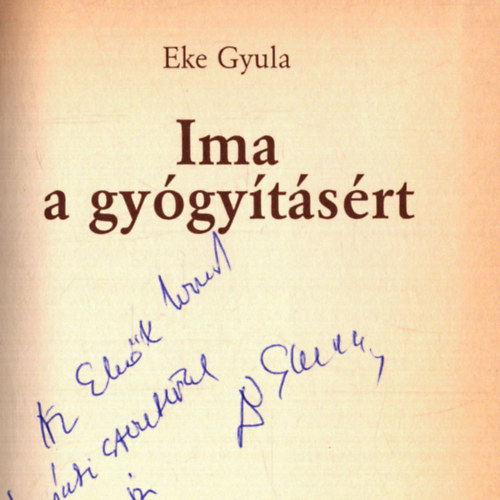 Ima a gygytsrt (dediklt)