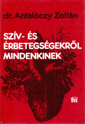 Sz�v- �s �rbetegs�gekr�l mindenkinek