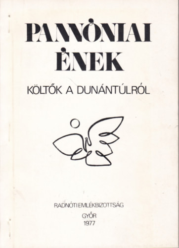 Pann�niai �nek - K�lt�k a Dun�nt�lr�l