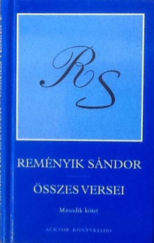 Rem�nyik S�ndor �sszes versei II.