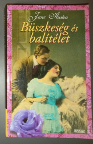 Bszkesg s balitlet (Pride and Prejustice) - Ulpius-hz - Fordtotta: Losz Vera