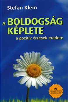 A boldogsg kplete - A pozitv rzsek eredete