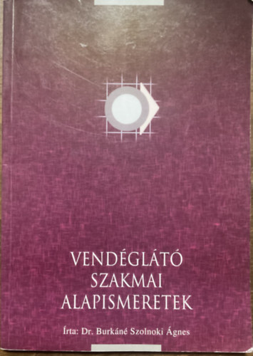 Vendglt szakmai alapismeretek