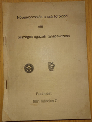 Nvnyorvosls a szntfldn VIII. orszgos gazati tancskozsa - Budapest 1991. mrcius 7.