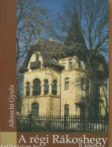 A r�gi R�koshegy II. k�tet