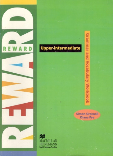 Reward Upper-Intermediate: Grammar and Vocabulary Workbook