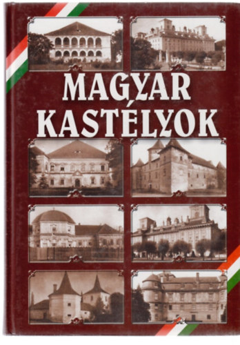 Magyar Kastlyok (reprint)