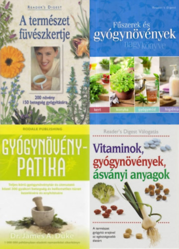 4 db gygynvnyes knyv: Gygynvnypatika + Vitaminok, gygynvnyek, svnyi anyagok - A termszet gygyt erejvel az egszsgesebb letrt + A termszet fvszkertje - 200 nvny, 150 betegsg gygytsra  + Fs