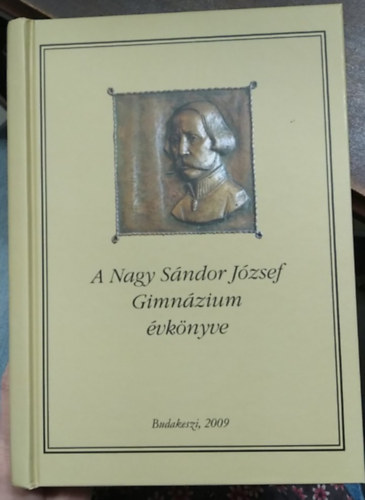 A Nagy S�ndor J�zsef Gimn�zium �vk�nyve - 2009