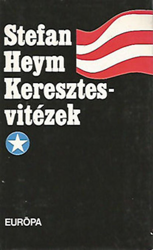 Keresztes vitzek I-II.